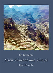 Cover »Nach Funchal und zurück«