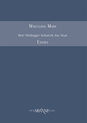 Cover »Herr Heidegger behorcht das Seyn«